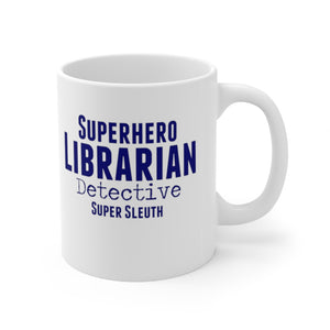 Superhero Librarian Ceramic Mug 11oz