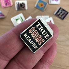 Load image into Gallery viewer, True Crime Reader Enamel Pin
