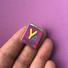 Load image into Gallery viewer, YA Reader Enamel Pin
