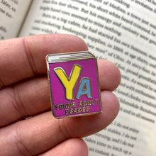 Load image into Gallery viewer, YA Reader Enamel Pin
